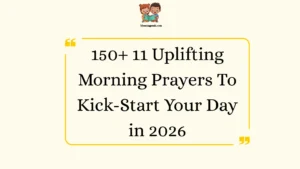 11 Uplifting Morning Prayers To Kick-Start Your Day