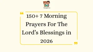 7 Morning Prayers For The Lord’s Blessings