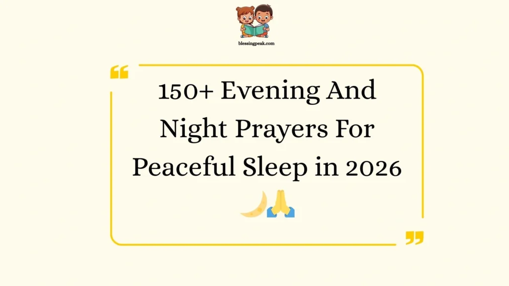 Evening And Night Prayers For Peaceful Sleep