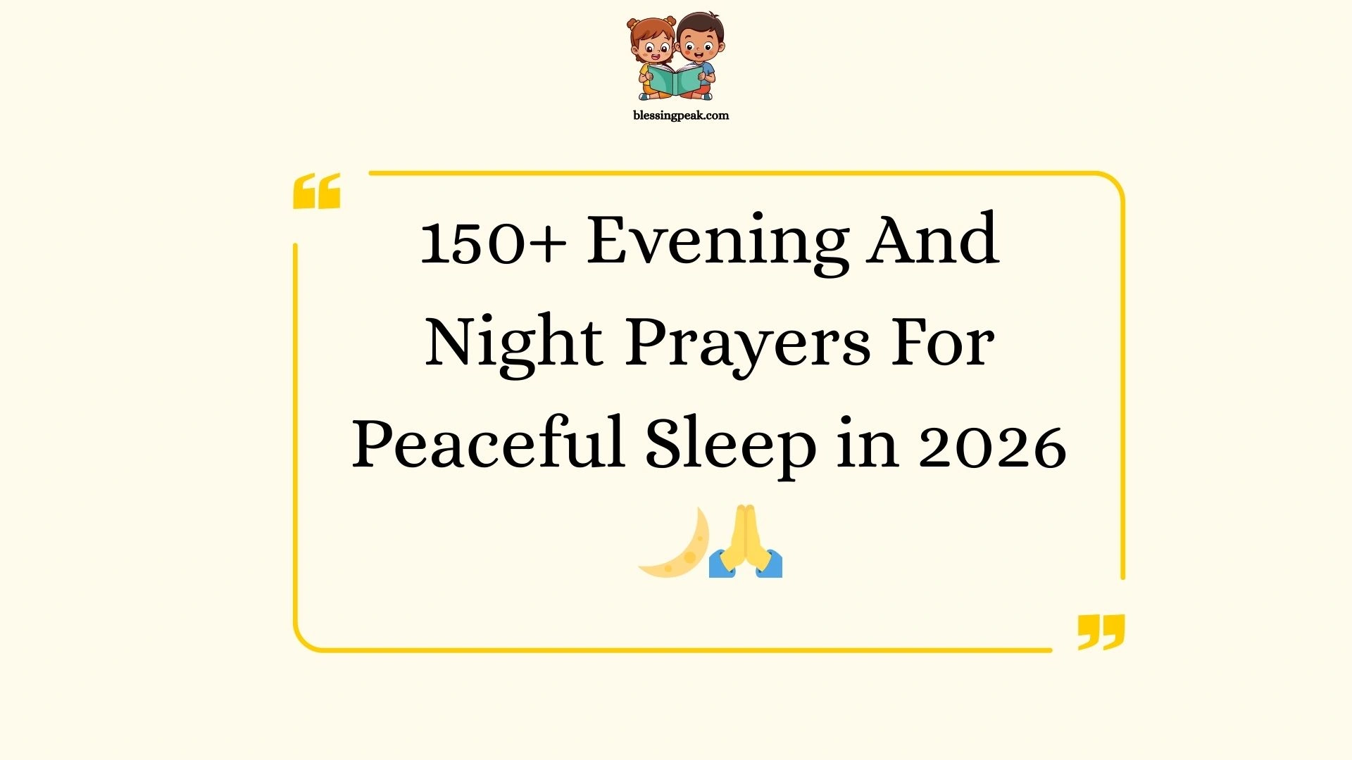150+ Evening And Night Prayers For Peaceful Sleep in 2026 🌙🙏 ...