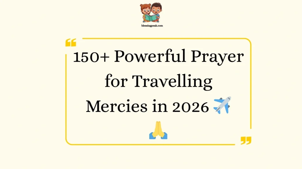 Powerful Prayer for Travelling Mercies