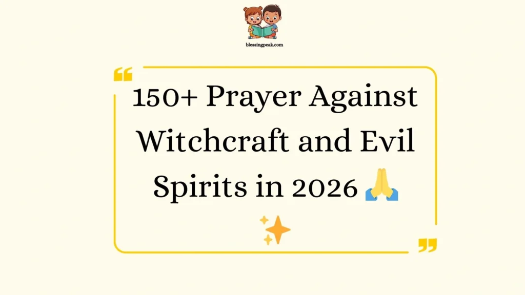 Prayer Against Witchcraft and Evil Spirits