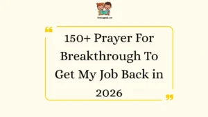Prayer For Breakthrough To Get My Job Back
