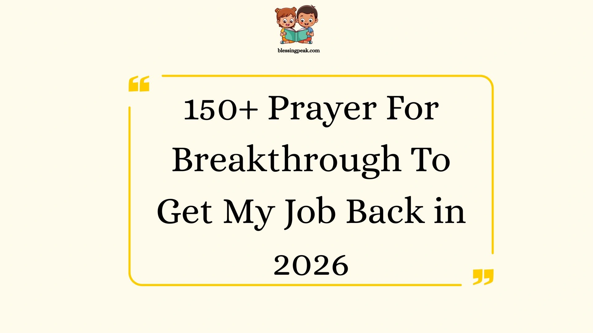 Prayer For Breakthrough To Get My Job Back