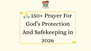 Prayer For God’s Protection And Safekeeping