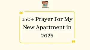 Prayer For My New Apartment