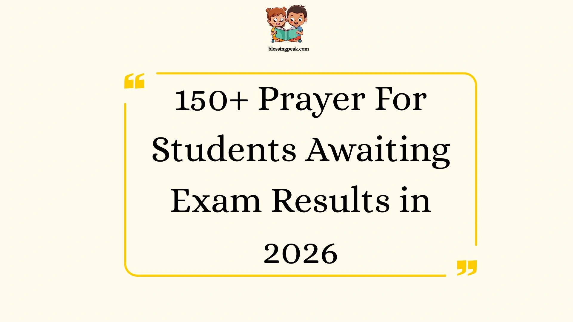 Prayer For Students Awaiting Exam Results