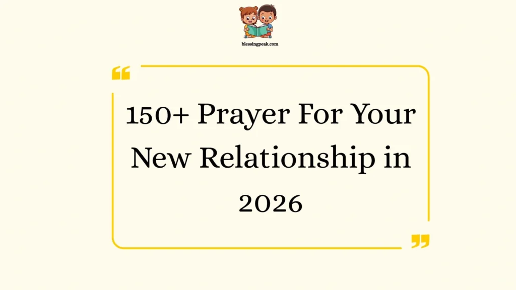 Prayer For Your New Relationship