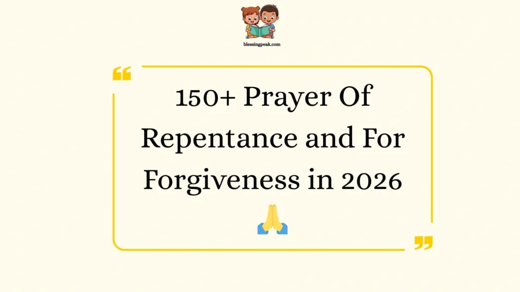Prayer Of Repentance and For Forgiveness