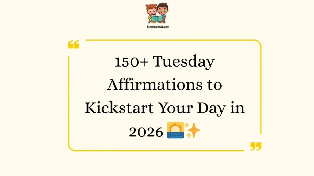 Tuesday Affirmations to Kickstart Your Day