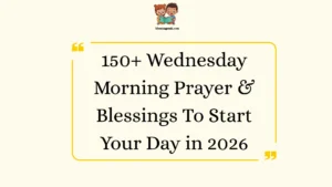 Wednesday Morning Prayer & Blessings To Start Your Day