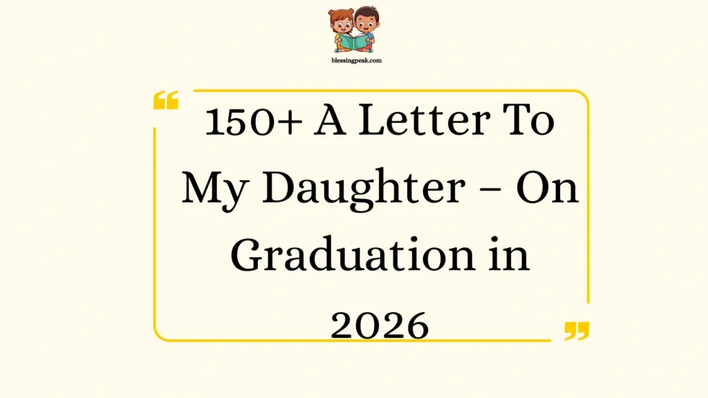 A Letter To My Daughter – On Graduation