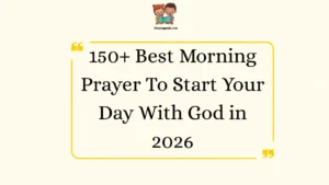 Best Morning Prayer To Start Your Day With God