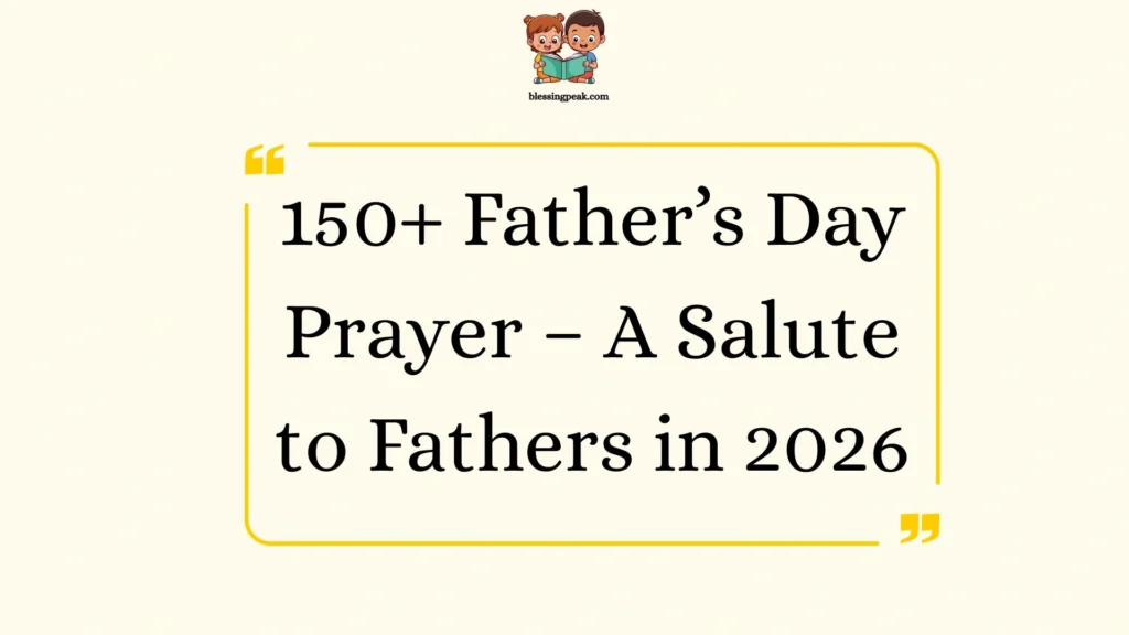 Father’s Day Prayer – A Salute to Fathers