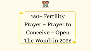 Fertility Prayer – Prayer to Conceive – Open The Womb