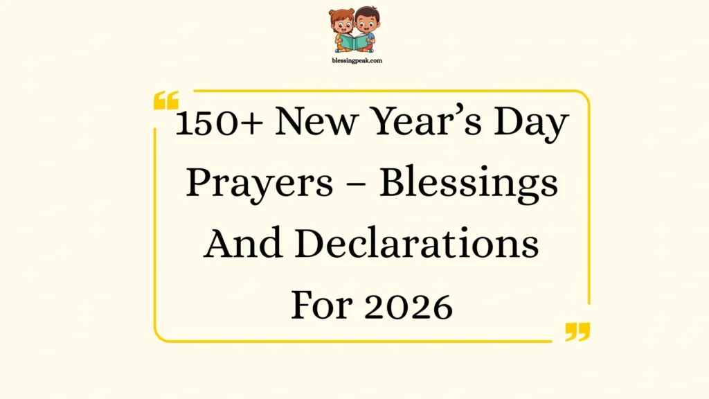 New Year’s Day Prayers – Blessings And Declarations