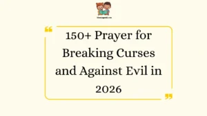Prayer for Breaking Curses and Against Evil