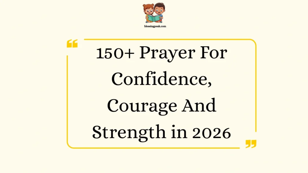 Prayer For Confidence, Courage And Strength