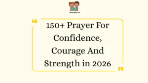 Prayer For Confidence, Courage And Strength