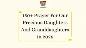 Prayer For Our Precious Daughters And Granddaughters