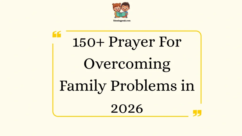 Prayer For Overcoming Family Problems