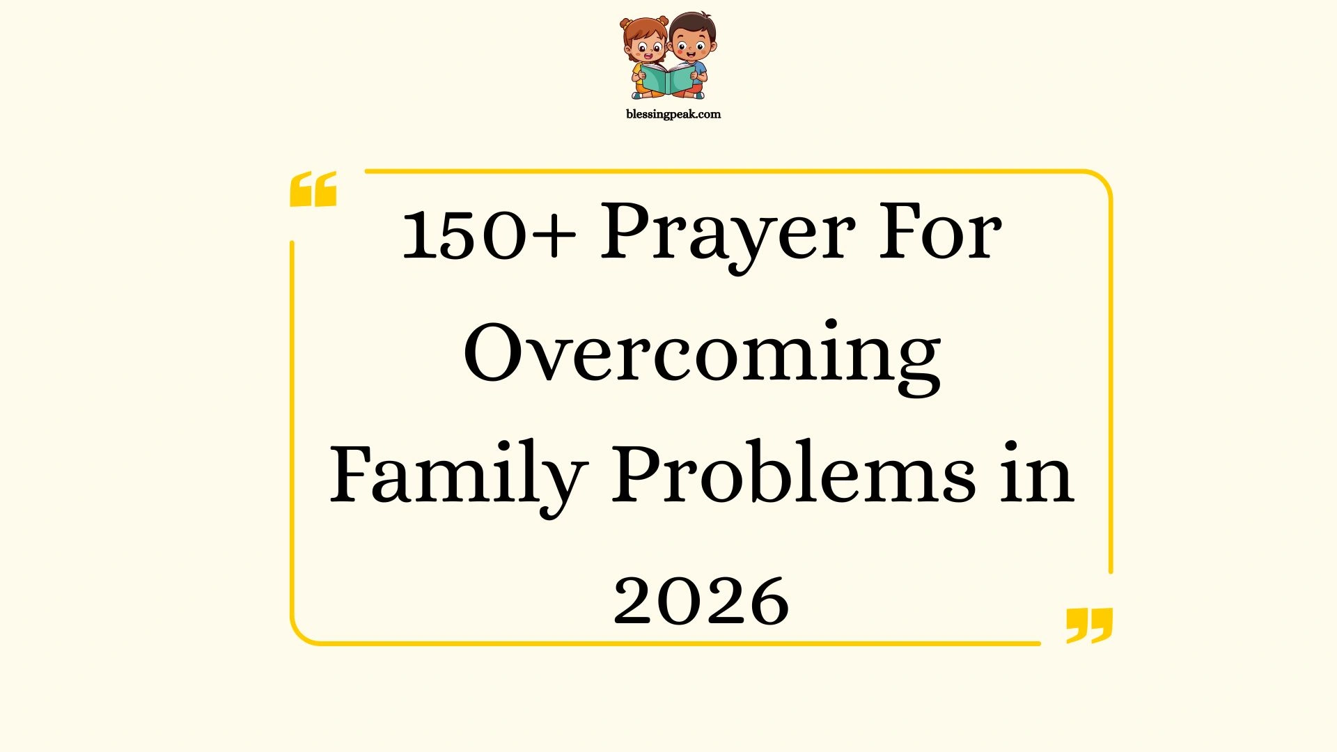 Prayer For Overcoming Family Problems