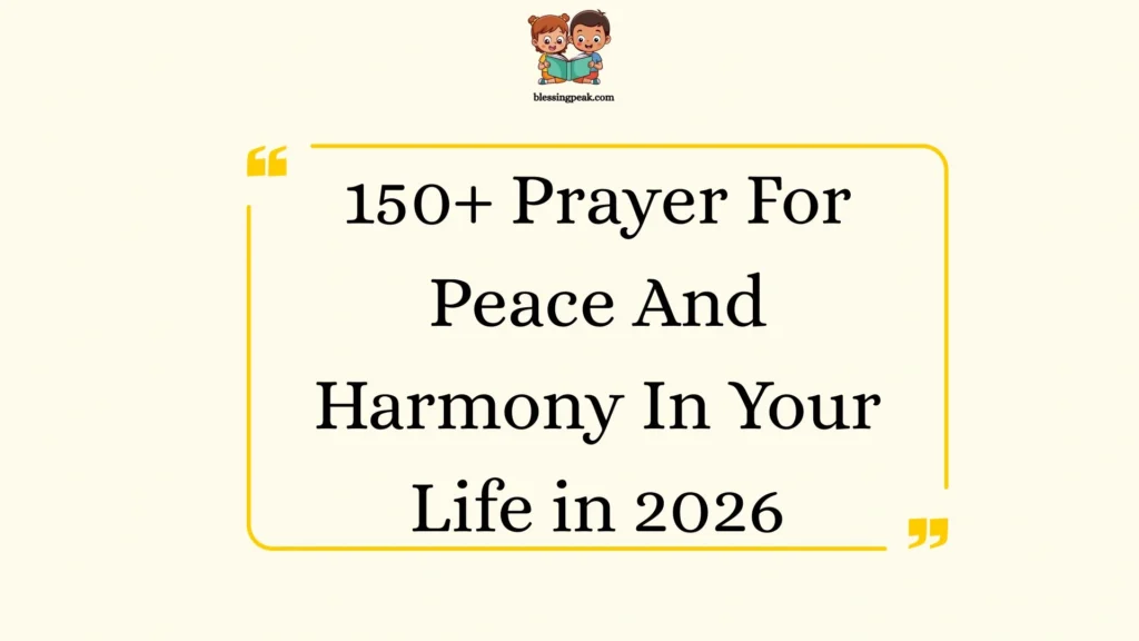 Prayer For Peace And Harmony In Your Life