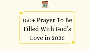 Prayer To Be Filled With God’s Love