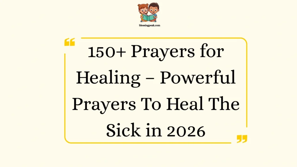 Prayers for Healing – Powerful Prayers To Heal The Sick