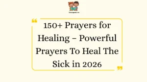 Prayers for Healing – Powerful Prayers To Heal The Sick