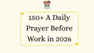 A Daily Prayer Before Work