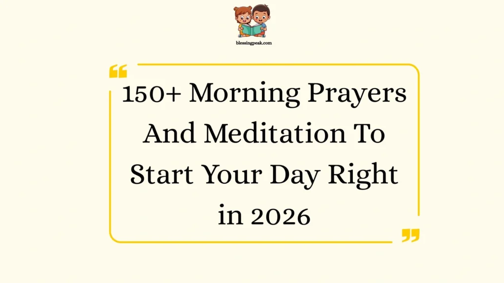 Morning Prayers And Meditation To Start Your Day Right