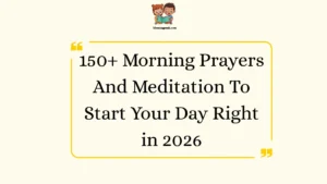 Morning Prayers And Meditation To Start Your Day Right