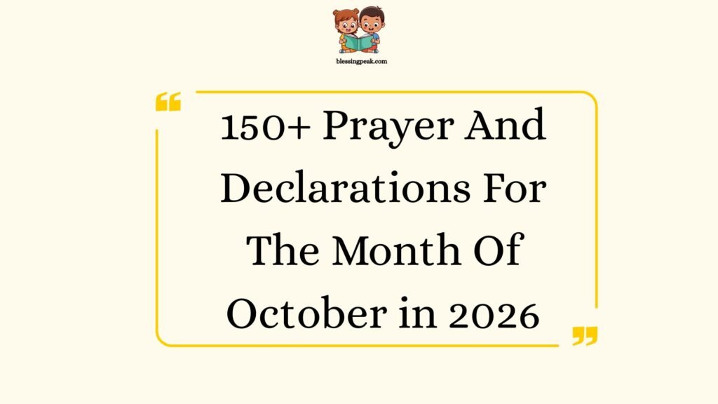 Prayer And Declarations For The Month Of October