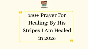 Prayer For Healing: By His Stripes I Am Healed