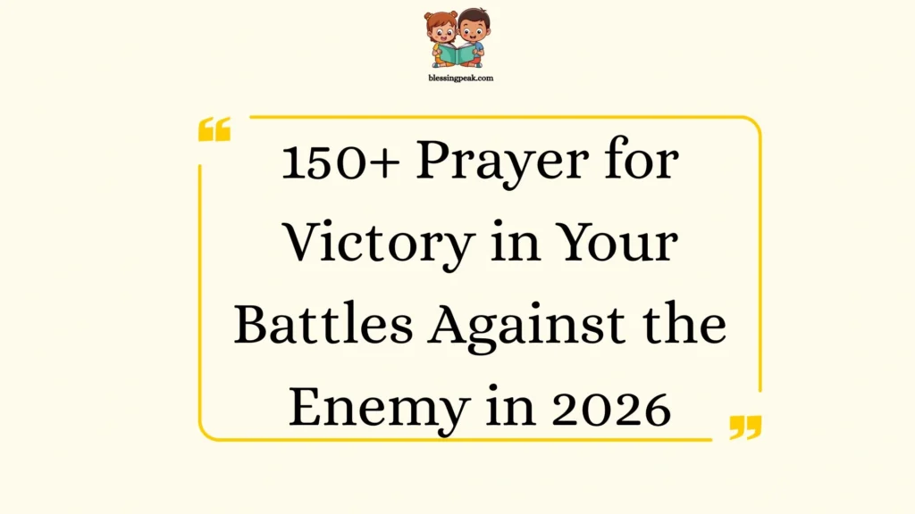 Prayer for Victory in Your Battles Against the Enemy