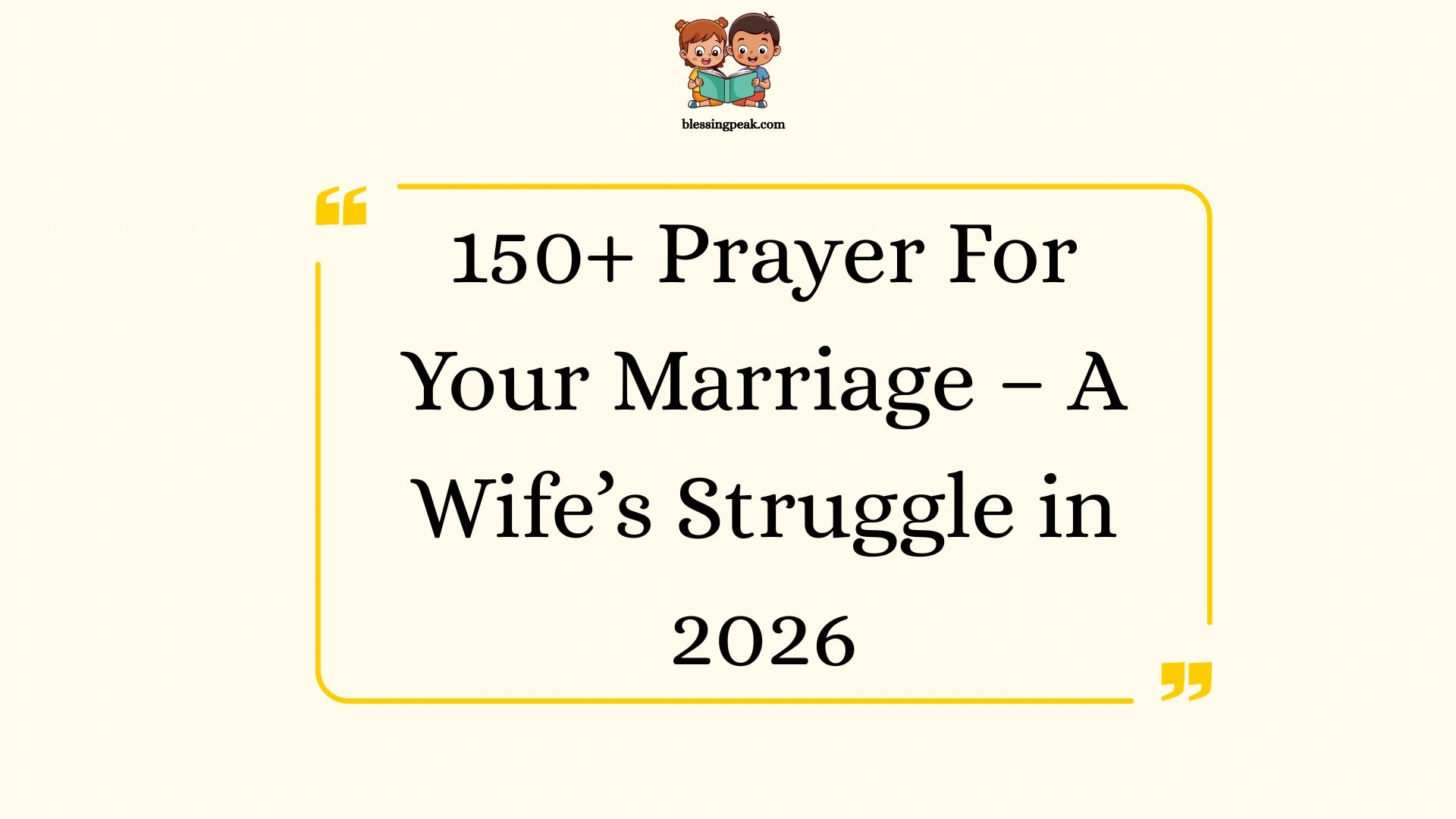 Prayer For Your Marriage – A Wife’s Struggle