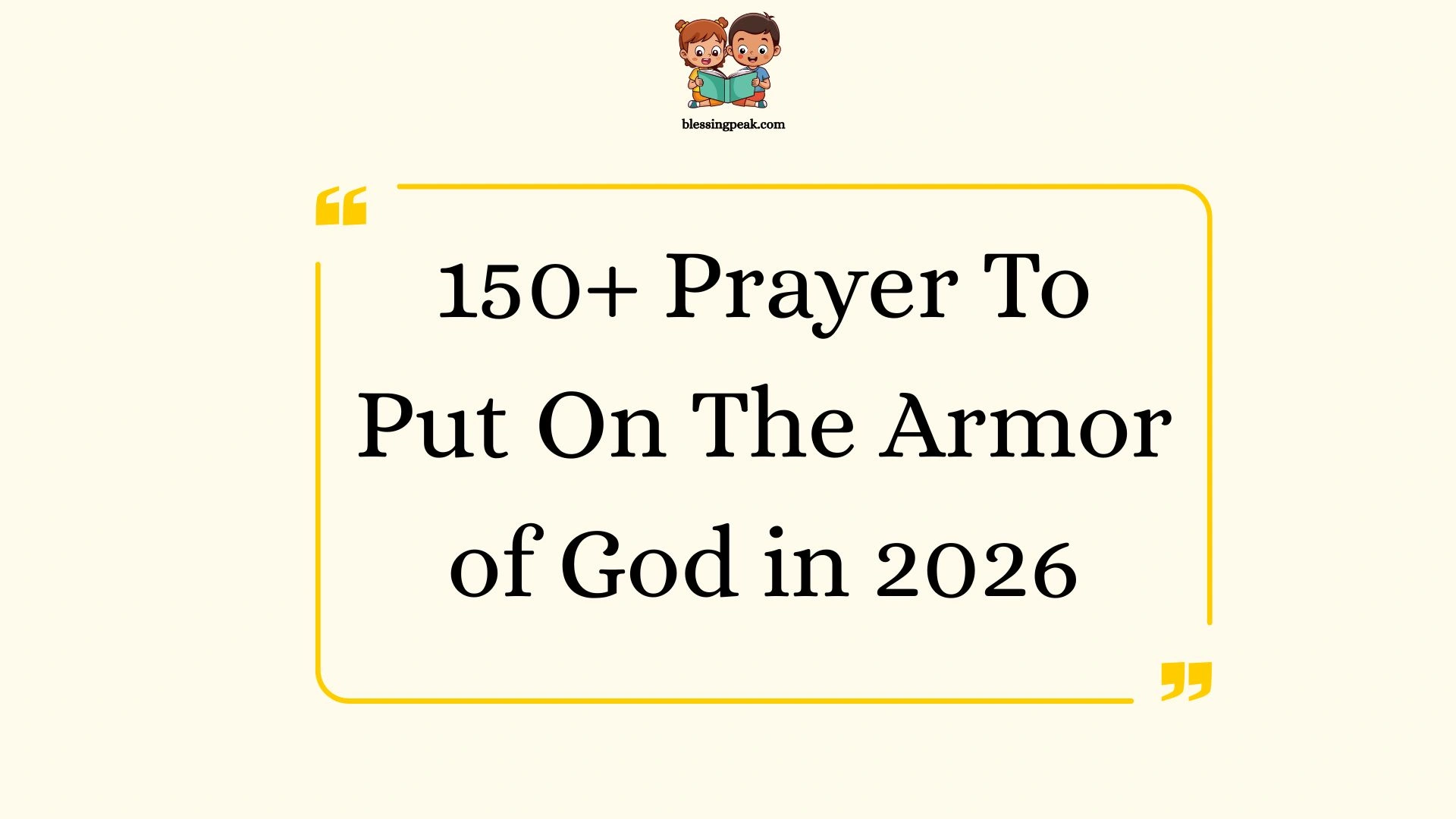 Prayer To Put On The Armor of God