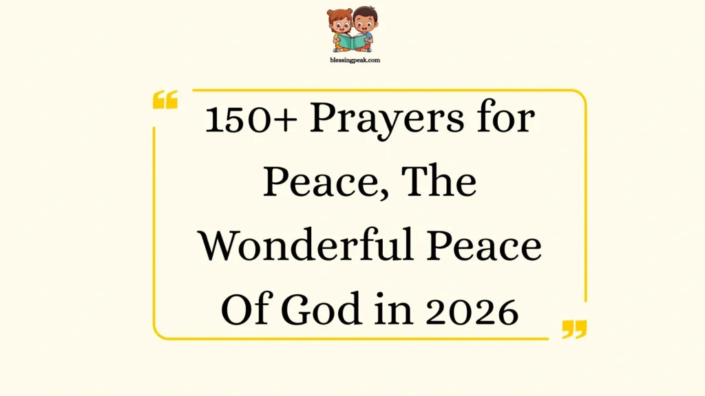 Prayers for Peace, The Wonderful Peace Of God