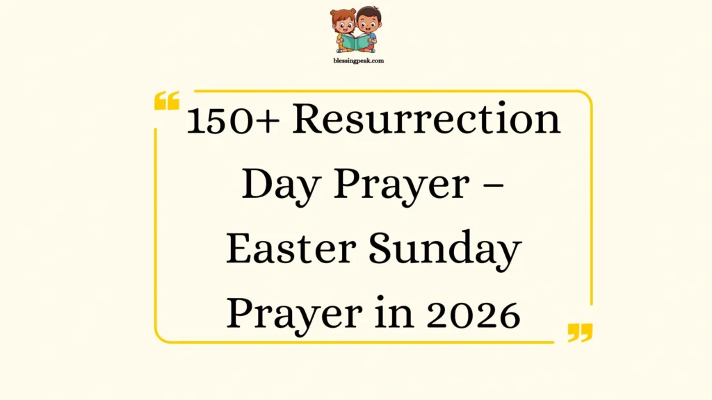 Resurrection Day Prayer – Easter Sunday Prayer