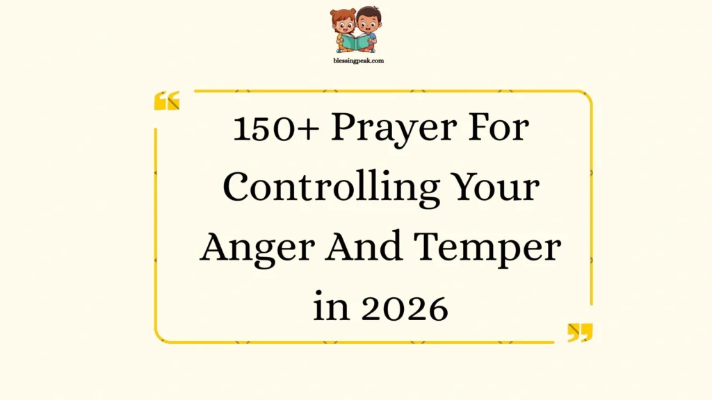 Prayer For Controlling Your Anger And Temper